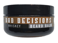 BAD DECISIONS 2OZ BEARD BALM                   Whiskey Bourbon - Patriot Mens Company