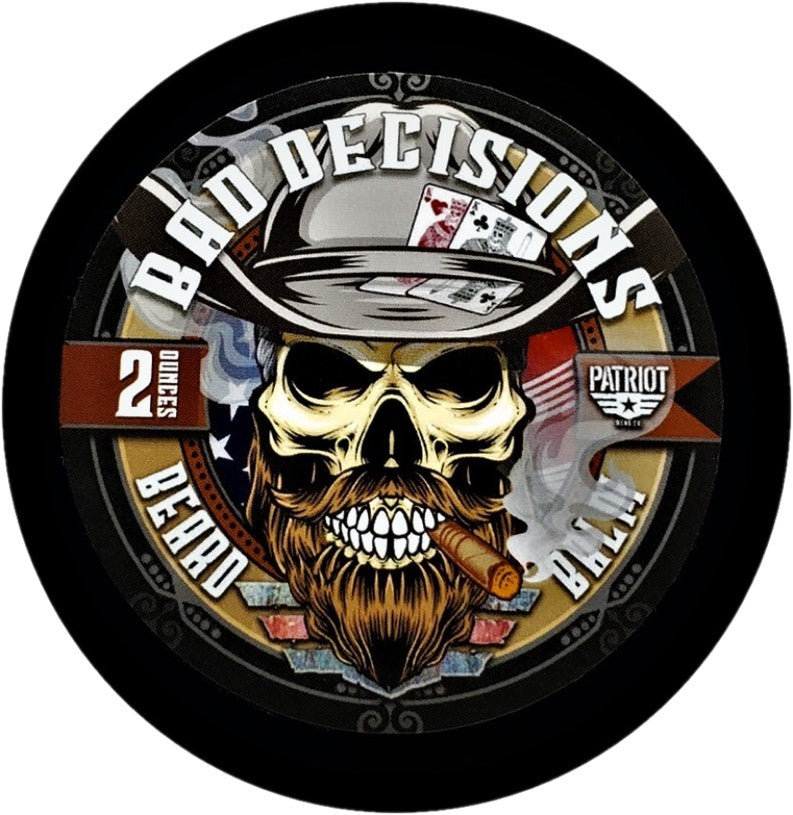 BAD DECISIONS 2OZ BEARD BALM                   Whiskey Bourbon - Patriot Mens Company