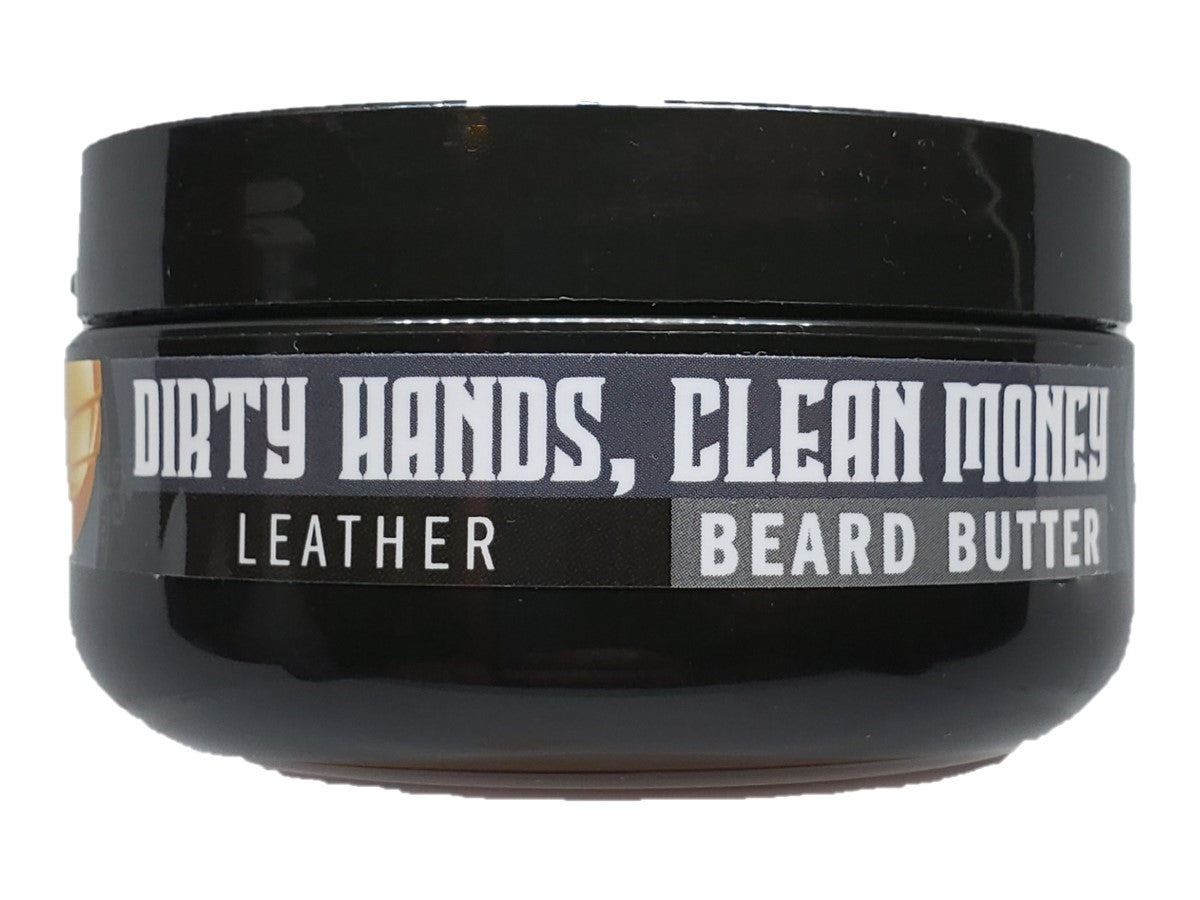 DIRTY HANDS CLEAN MONEY BEARD BUTTER 2OZ LIGHT HOLD/BEARD MOISTURIZER - Patriot Mens Company