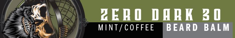 Zero Dark 30 2OZ BEARD BALM Spearmint & Brewed Coffee - Patriot Mens Company