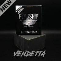 Promotional shot of Flagship Soap Company’s new Vendetta soap. Featuring a "NEW" corner sash and aggressive "VENDETTA" typography, highlighting the premium sweet vanilla and cedarwood scent with activated charcoal benefits.